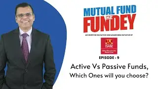Difference between Active Fund & Passive Fund.