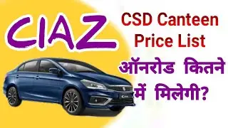 CIAZ Price in CSD Canteen for Defence Personal and Defence Civilian