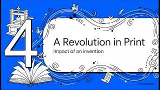 Class X - History - Print Culture and the World - 4. Gutenberg and the Printing Revolution