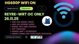 Reyre-Wrt 24.10.4 OC Only  26.11.25 For HG680P Wfi On Support | REYRE-WRT