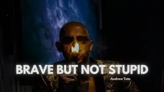 BRAVE BUT NOT STUPID | Andrew Tate Motivation for 2026 - New Year Motivation
