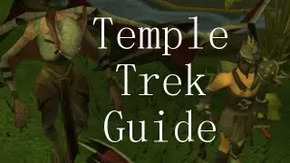 Temple Trekking Guide