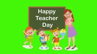Happy Teacher Day Green Screen  - Green Screen | Animation Video | After Effect | Latest Video 2020