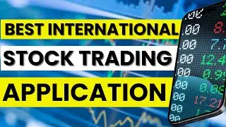 🌍 Best International Stock Trading Apps in 2026 | Top 3 Apps to Trade Global Stocks Easily