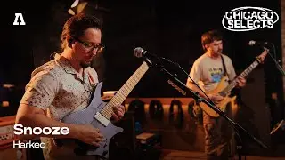Snooze - Harked | Audiotree Live (Chicago Selects)
