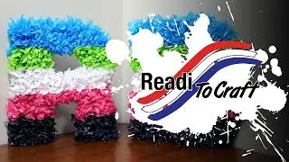 Readi to Craft: Tissue Paper Letters