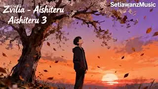 Zivilia – Aishiteru 3 | Lyrics | Cover Version (Slow Rock Metal)