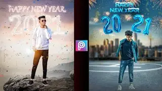 Happy new year 2021 Photo editing in picsArt | New year photo editing 2021 | 2021 New Photo edit
