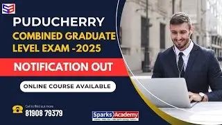 Puducherry Combined Graduate Level Exam - 2025 - Notification out -  | Sparks Academy