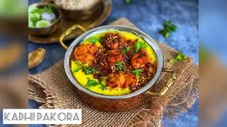 Kadhi Pakora Recipe | Punjabi Kadhi Recipe |  How to make Punjabi Kadhi