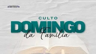 AO VIVO | Culto Domingo da Família - Pr. José Carlos Tozatti / Curitiba-PR |18/01/2026