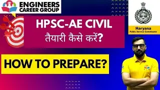 HPSC AE Civil 2025 Preparation Strategy | How to Prepare for HPSC Civil Exam?