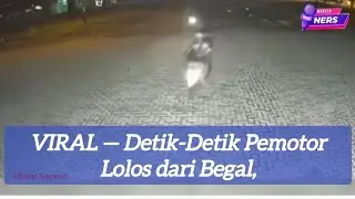 VIRAL &mdash; Detik-Detik Pemotor Lolos dari Begal, Sembunyi di Belakang Pos Security Palembang