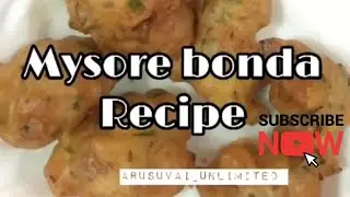 Mysore bonda | bonda | easy bonda | 1min recipe