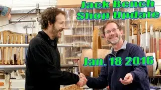 Jack Bench Shop Update 1-18-16