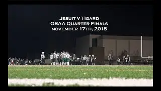 Tigard at Jesuit in the OSAA State Football Playoffs - Quarter Final Round