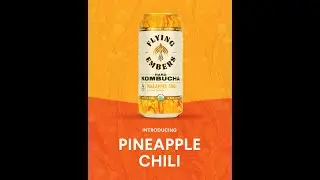 Flying Embers New Flavor Release - Pineapple Chili