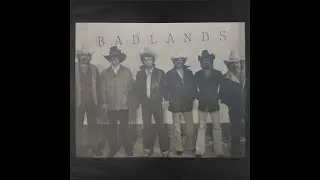 Badlands - That's The Way Love Goes