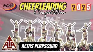 ALTAS PERPSQUAD | NCAA CHEERLEADING COMPETITION 2025 | 2nd Placer