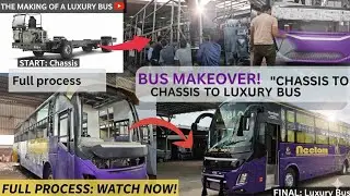 Bus kese banti he  bus FULL Manufacturing process  