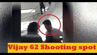 Vijay 62 Shooting spot Leaked Video | Vijay | Keerti | AR Murgadoss - Latest Video