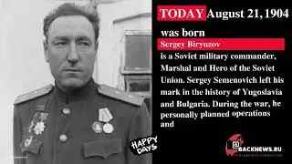 Today, August 21, is Sergey Biryuzov's birthday  Sergey Biryuzov is a Soviet military commander, Mar