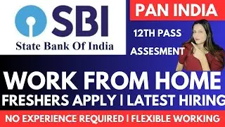 SBI | Work From Home | Live Test Answer | 12th Pass | Latest Hiring 2025 | Chat Support | Jobs