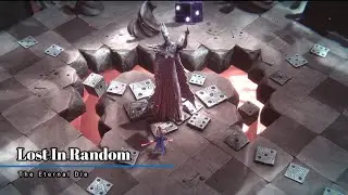 Luck Ran Out - Lost In Random: The Eternal Die | 6