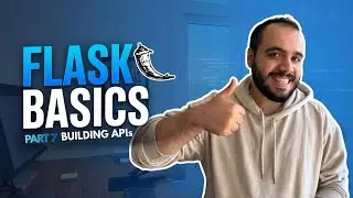 أساسيات Flask &ndash; الجزء السابع: REST API من الصفر