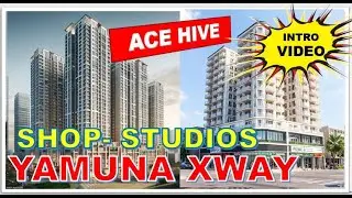 Ace Hive Yamuna Expressway | Premium Commercial Shops & Studios for Sale ☎️9560955050