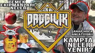 Kampta neler yenir, kamp i&ccedil;in yemek ekipmanlarımız neler? VAV Wear ile Dağcılık: ikinci b&ouml;l&uuml;m