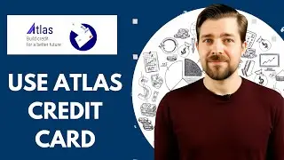 How To Use Atlas Credit Card ( Full Guide 2025)