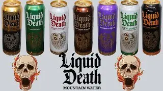 Liquid Death: Sweet Reaper, Lime, Cherry, Rootbeer, Grape, MTN Don&rsquo;t, Squeezed To Death
