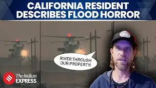 WATCH: Rooftop Rescue: California Floods Trap Residents, Man Describes 