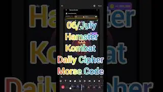 HamsterKombat Daily Cipher Morse Code. 06/July #earningproof #hamsterkomabt #ciphercode