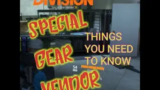 Special Gear Vendor-The Division-Tom Clancy