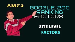 Google 200 ranking factors 2021,  Site level factors,  Seo ranking factor (Part 3)