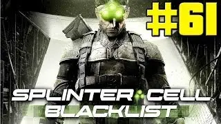 Splinter Cell Blacklist Gameplay Walkthrough Part 61 - 