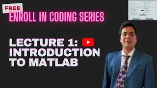 Coding Series: Lecture 1: Introduction to Matlab | Coding for beginners | #matlab