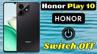 Простое выключение Honor Play 10 | Полное руководство по выключению