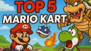 Top 5 Mario Kart