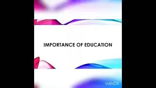 importance of education ppt #viral