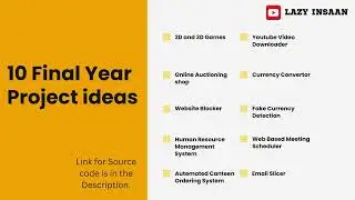 Final Year Project Ideas for Computer Science Students with Source Code