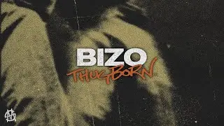 BIZO - THUGBORN