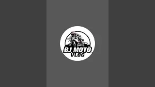 Bj moto vlog  is live!