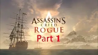 Assassin's Creed Rogue Walkthrough Part 1 - Lessons and Revelations (Sequence 1 - Memory 02)