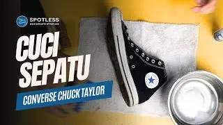 Cara Cuci Sepatu Converse Chuck Taylor