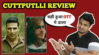 Cuttputlli Movie Review || Cuttputlli Movie Vs Ratsasan || Cuttputlli Movie Honest Review || Akshay