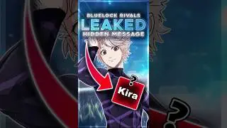 *СЕКРЕТ* Утечка Киры!? #соперникиbluelock #bluelock #шорты