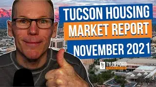 TUCSON HOUSING MARKET REPORT NOVEMBER 2021